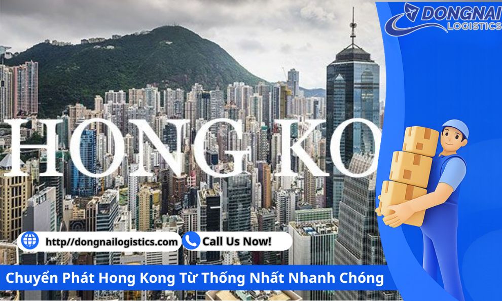 Chuyển Phát Hong Kong Từ Thống Nhất Nhanh Chóng