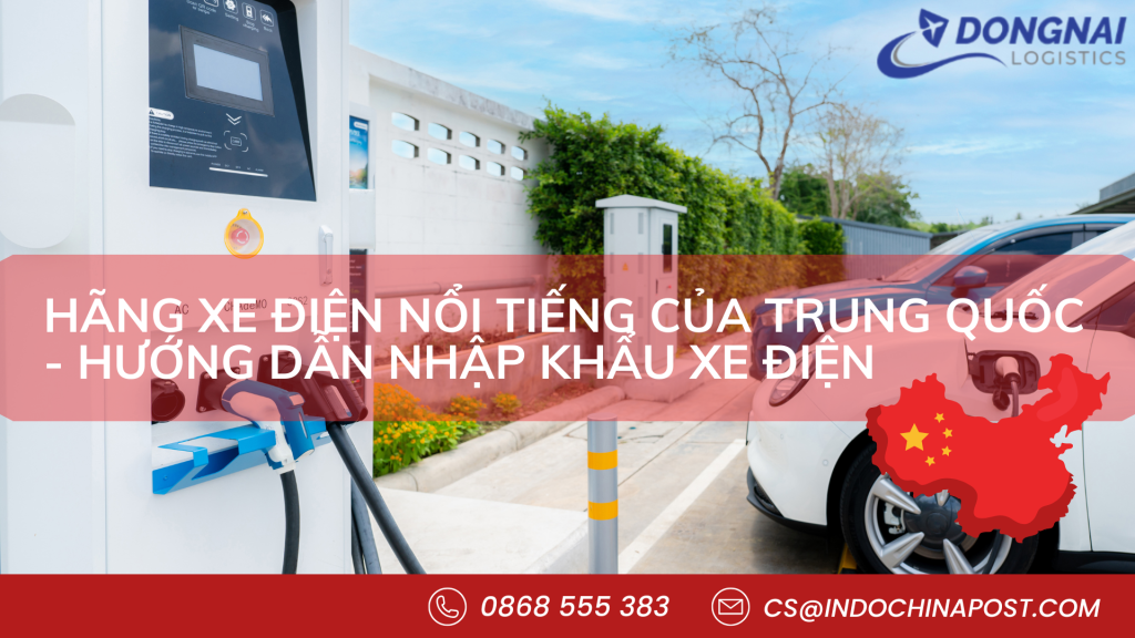 Hãng Xe Điện Nổi Tiếng Của Trung Quốc - Hướng Dẫn Nhập Khẩu Xe Điện