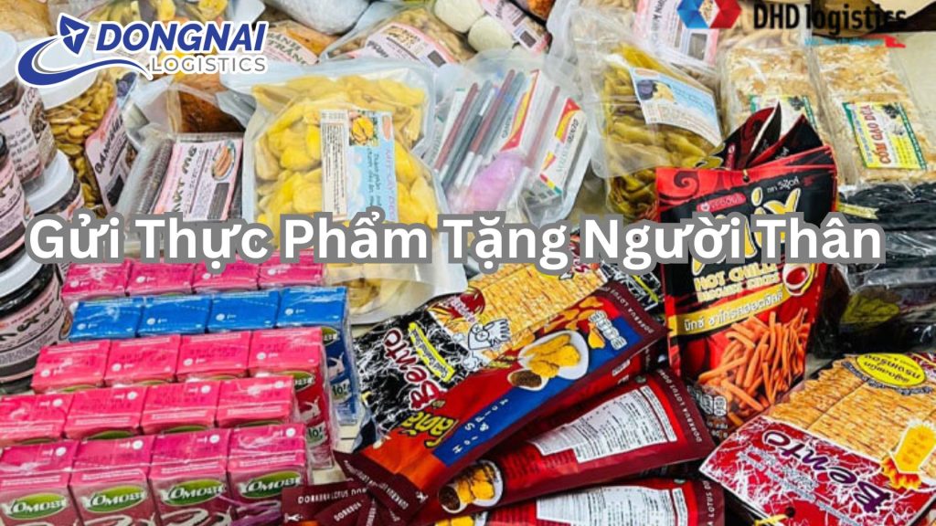 Gửi Thực Phẩm Tặng Người Thân