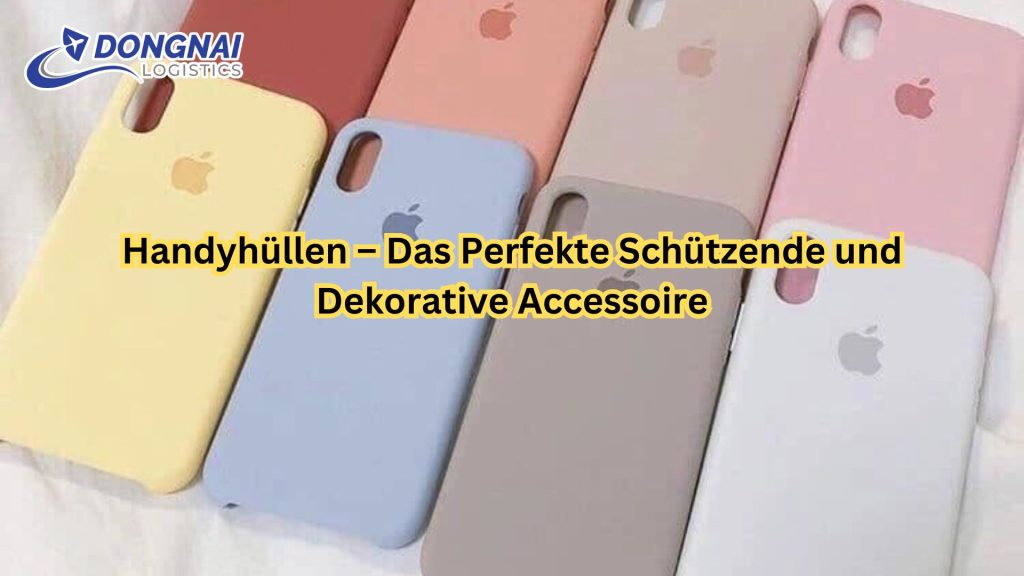 Handyhüllen – Das Perfekte Schützende und Dekorative Accessoire