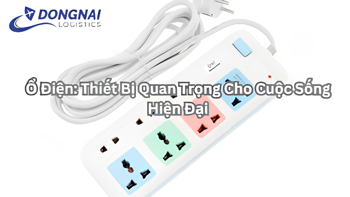 Ổ Điện: Thiết Bị Quan Trọng Cho Cuộc Sống Hiện Đại