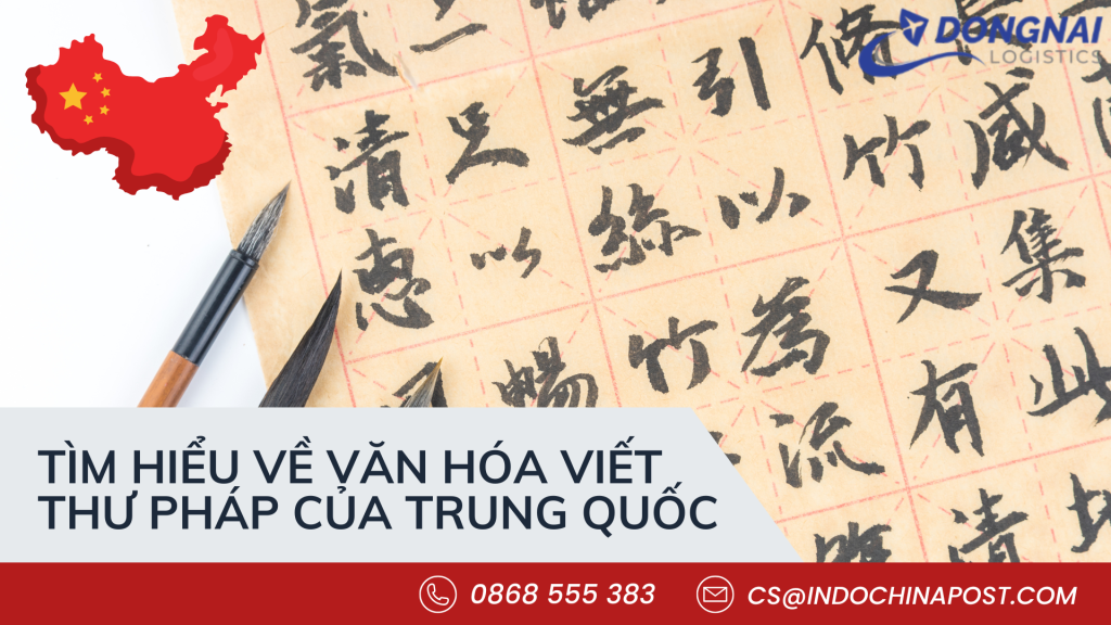 Tìm hiểu về Văn Hóa Viết Thư Pháp Của Trung Quốc