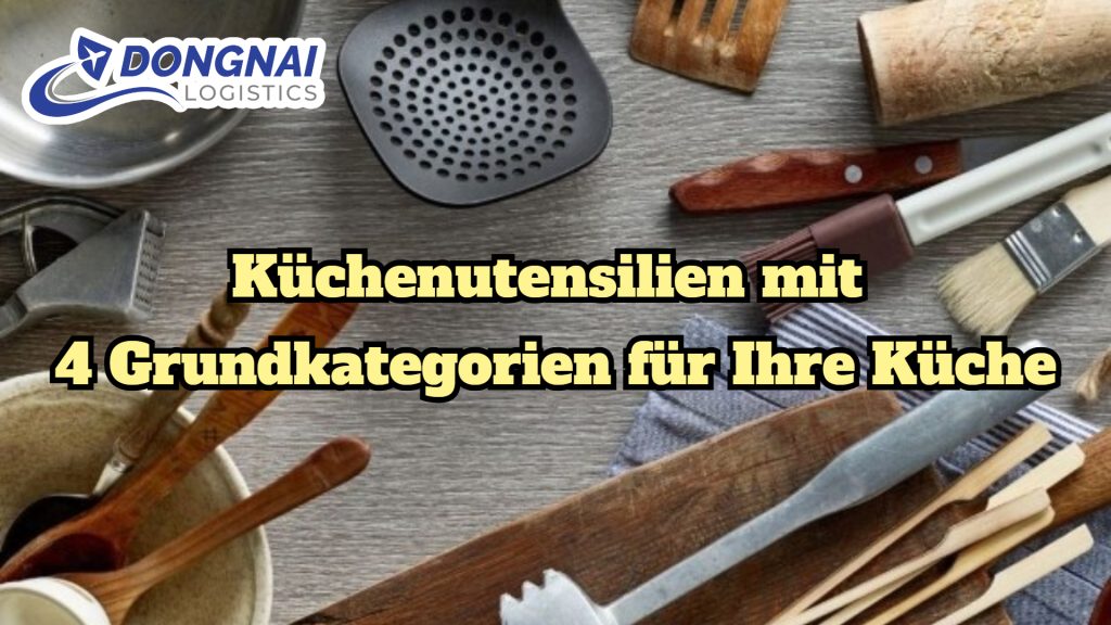 Küchenutensilien mit 4 Grundkategorien für Ihre Küche