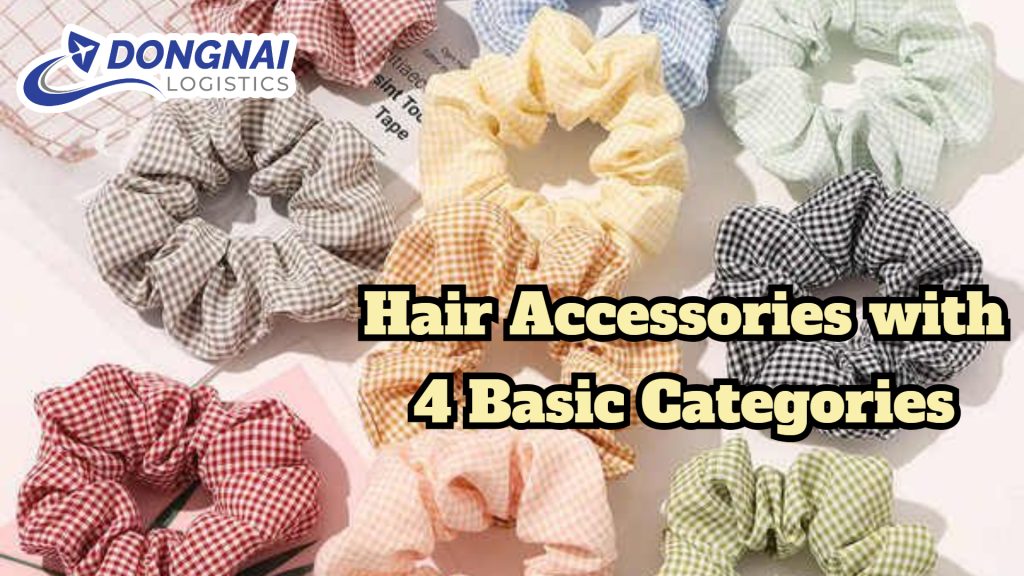 Hair Accessories with 4 Basic Categories