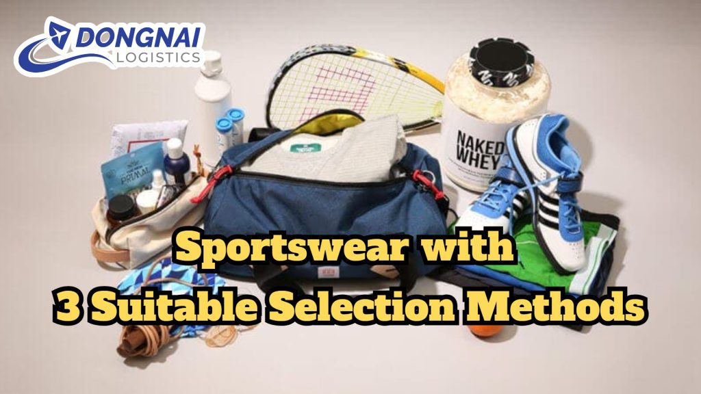 Sportswear with 3 Suitable Selection Methods