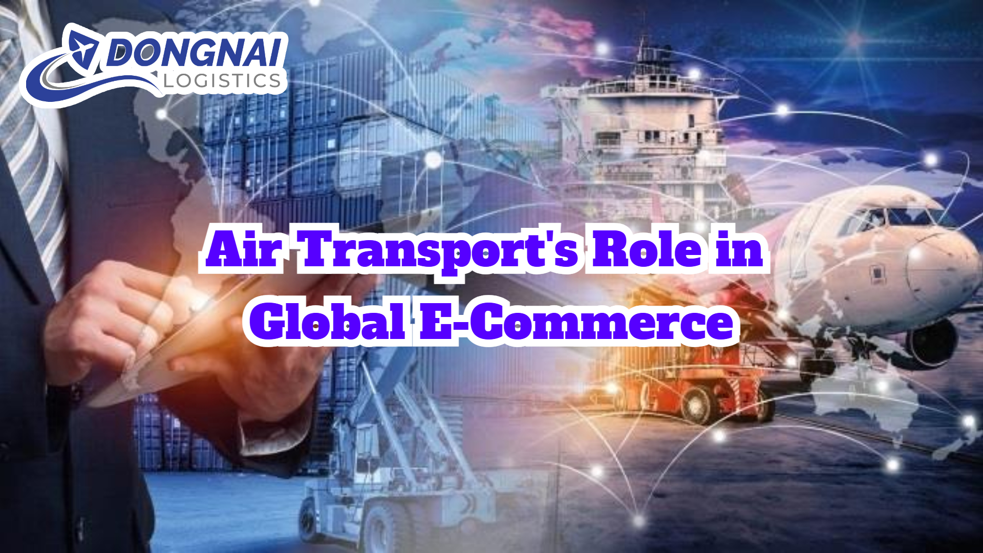 Air Transport Role in Global E-Commerce