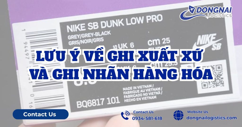 LƯU Ý VỀ GHI XUẤT XỨ VÀ GHI NHÃN HÀNG HÓA