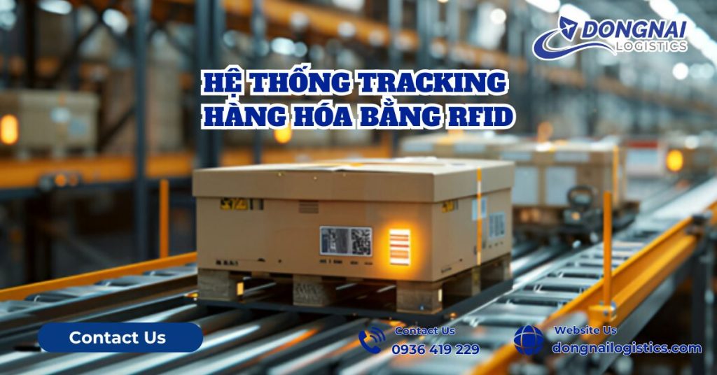 HỆ THỐNG TRACKING HÀNG HÓA BẰNG RFID