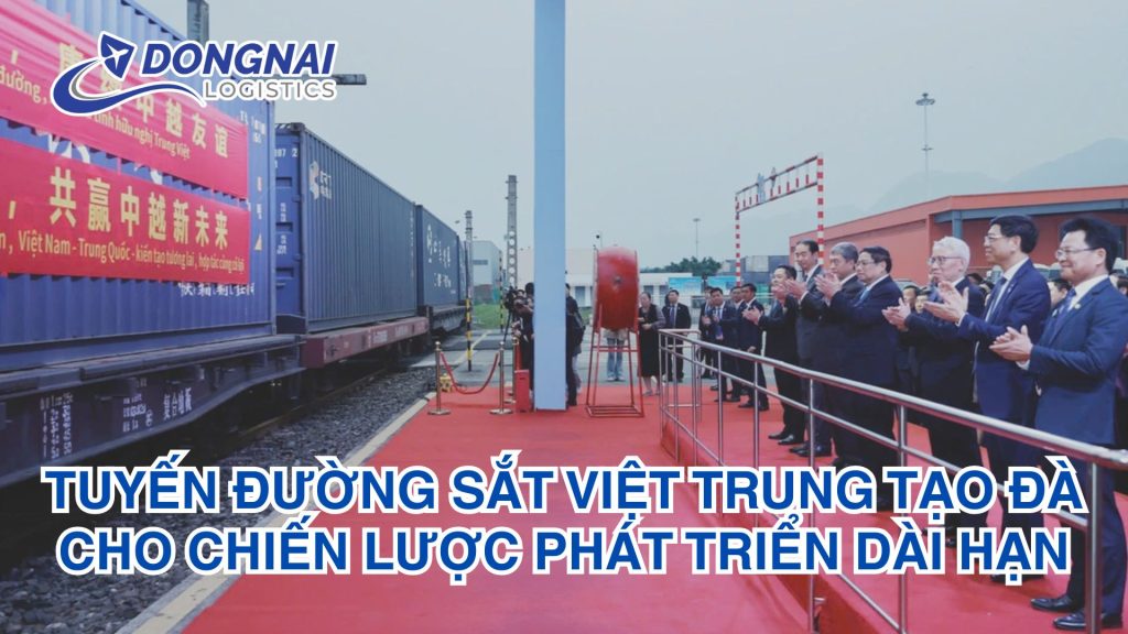 Tuyến đường sắt Việt Trung tạo đà cho chiến lược phát triển dài hạn