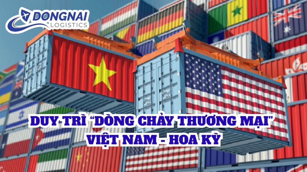 DUY TRÌ “DÒNG CHẢY THƯƠNG MẠI” VIỆT NAM - HOA KỲ