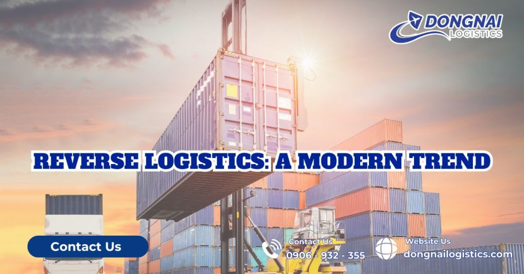 REVERSE LOGISTICS: A MODERN TREND