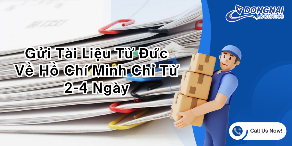 Gửi Tài Liệu Từ Đức Về Hồ Chí Minh Chỉ Từ 2-4 Ngày
