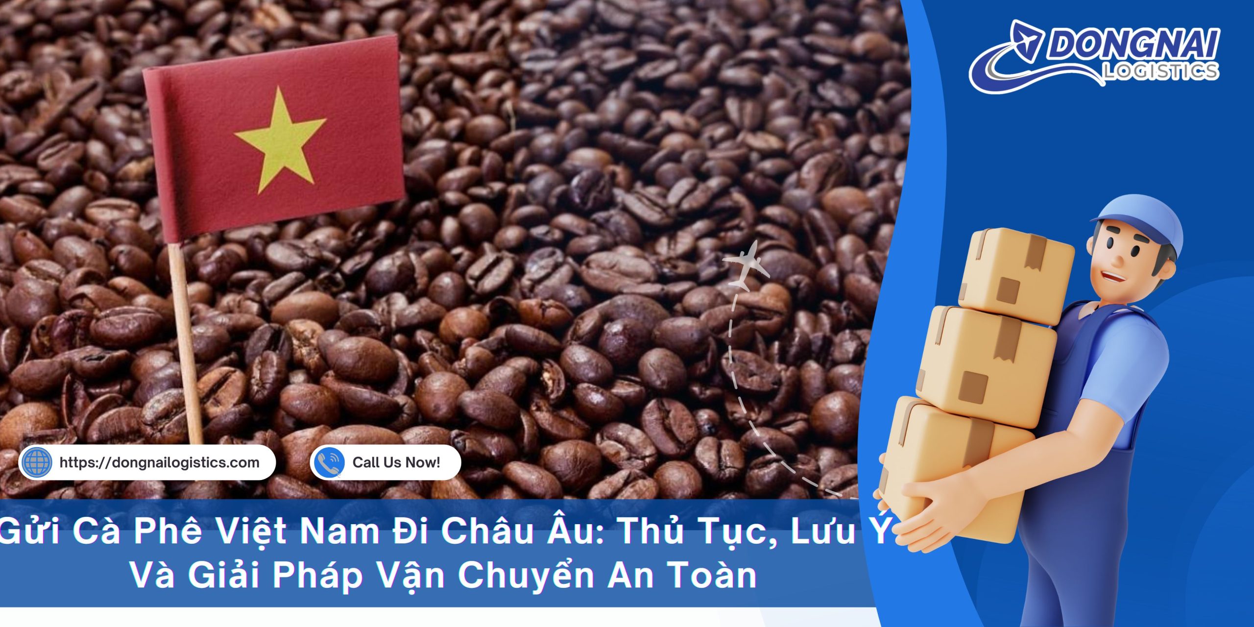 gửi cà phê đi châu Âu