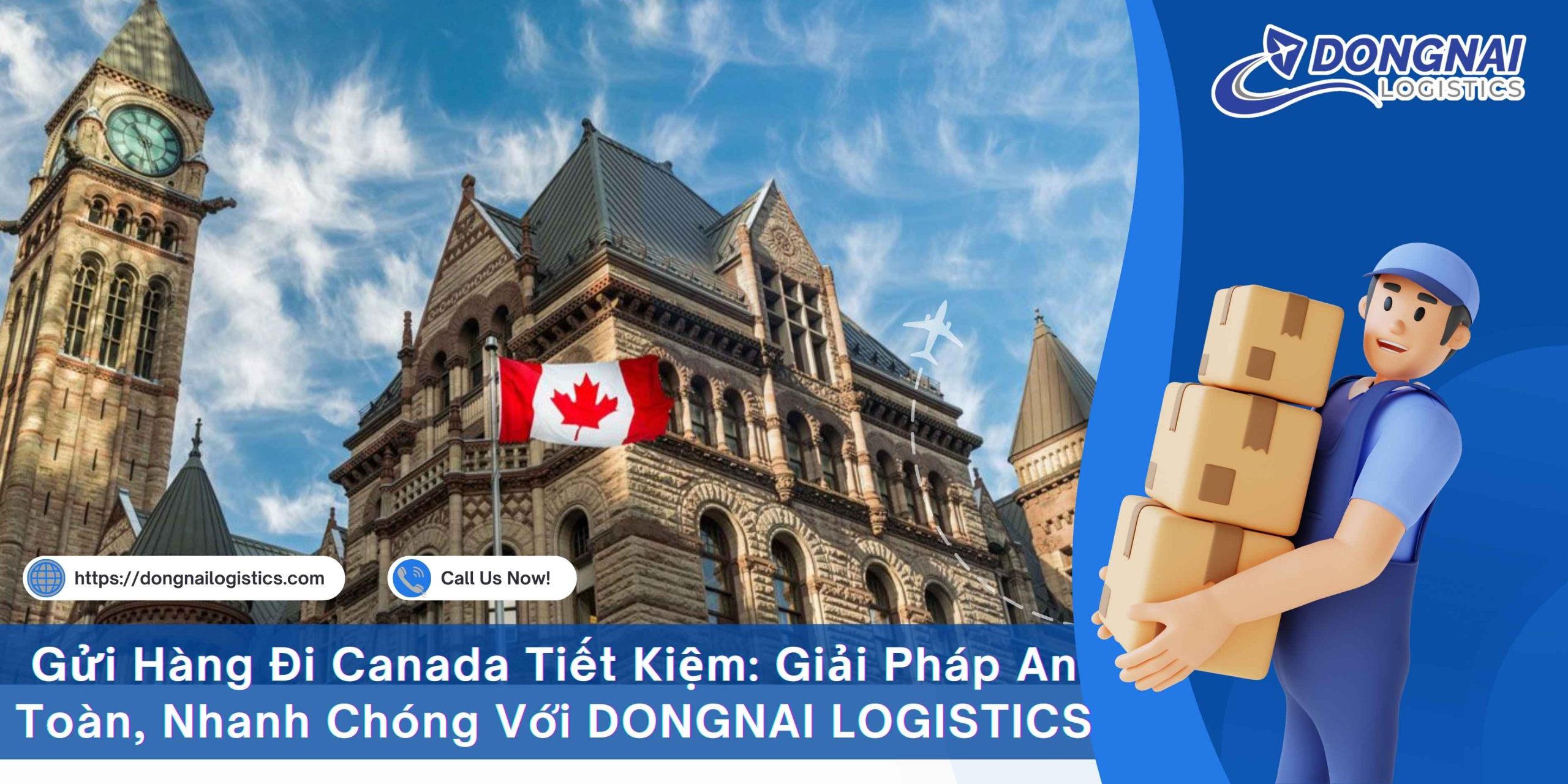 GỬI HÀNG ĐI CANADA TIẾT KIỆM