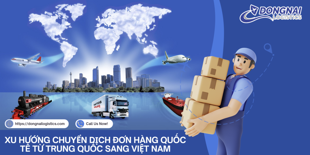 XU HƯỚNG CHUYỂN DỊCH ĐƠN HÀNG QUỐC TẾ TỪ TRUNG QUỐC SANG VIỆT NAM