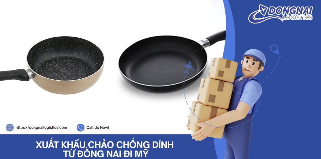 XUẤT KHẨU CHẢO CHỐNG DÍNH