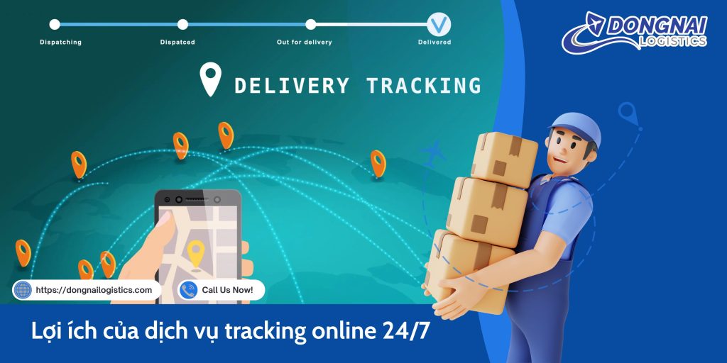 Lợi ích của dịch vụ tracking online 24/7