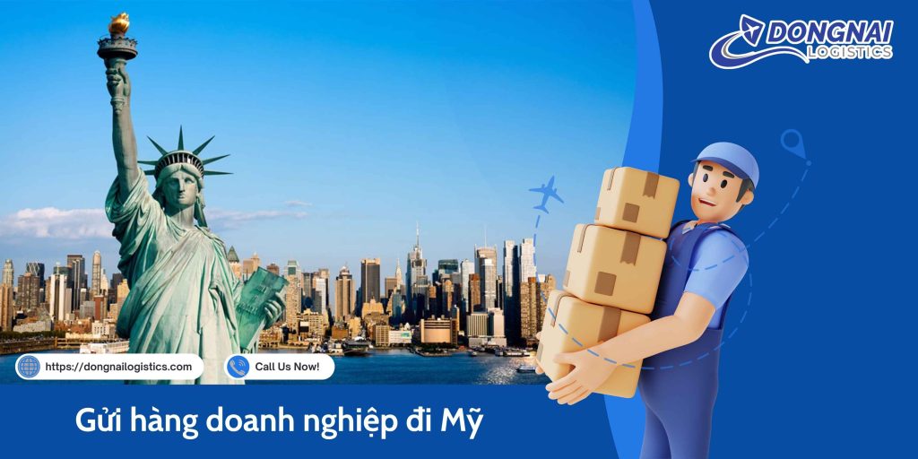 Gửi hàng doanh nghiệp đi Mỹ