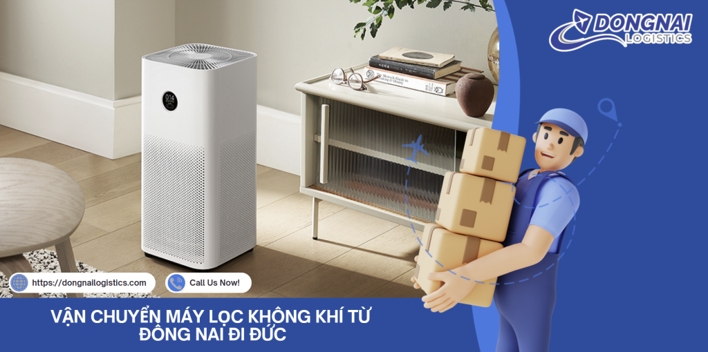 VẬN CHUYỂN MÁY LỌC KHÔNG KHÍ TỪ