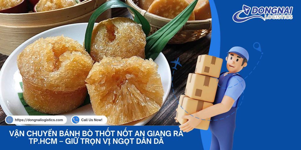 Vận Chuyển Bánh Bò Thốt Nốt An Giang Ra TP.HCM – Giữ Trọn Vị Ngọt Dân Dã