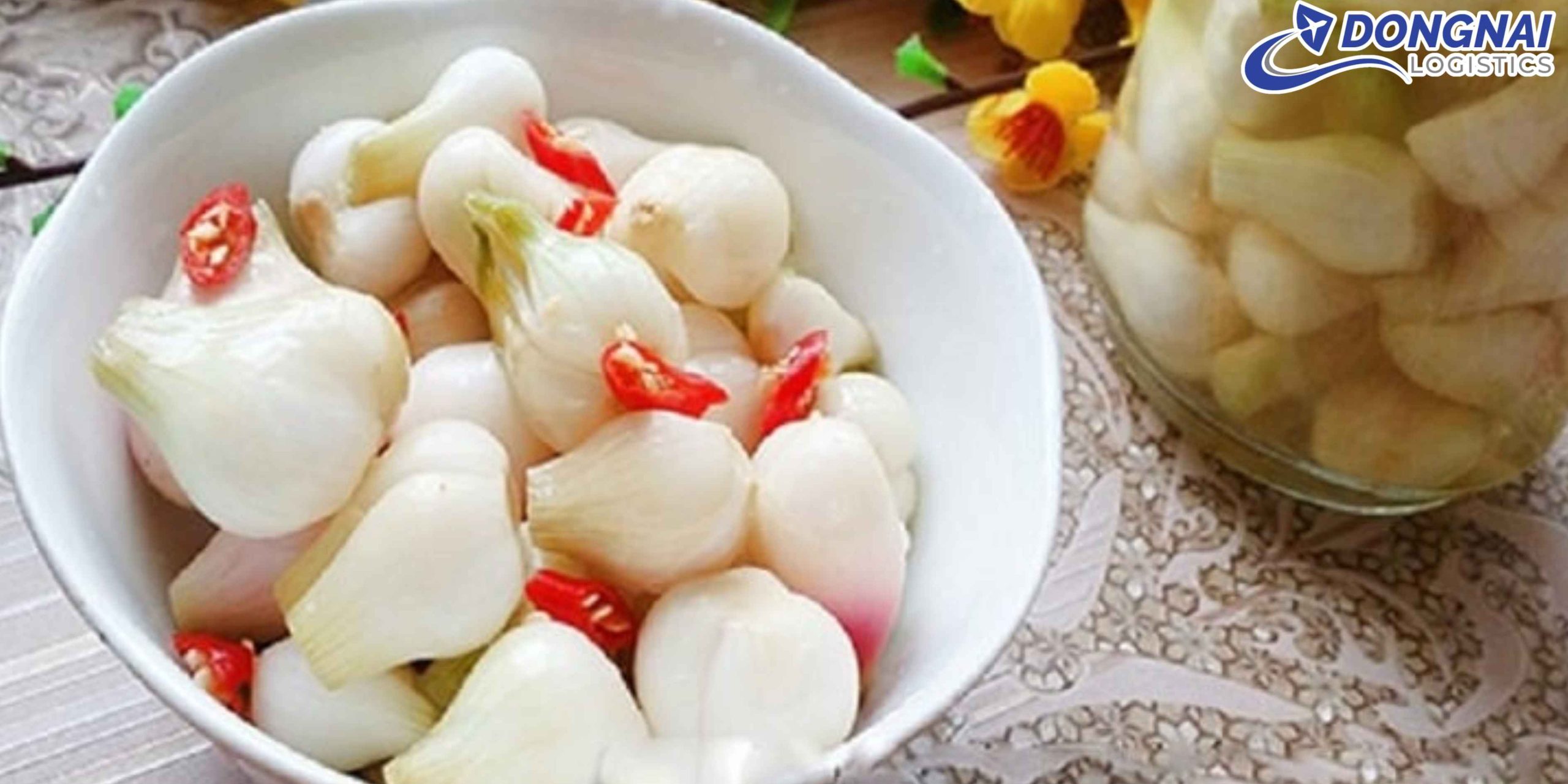 Vận Chuyển Dưa Hành Muối Tết Từ Nam Định Vào TP. HCM – An Toàn, Giữ Trọn Hương Vị Cùng Đồng Nai Logistics