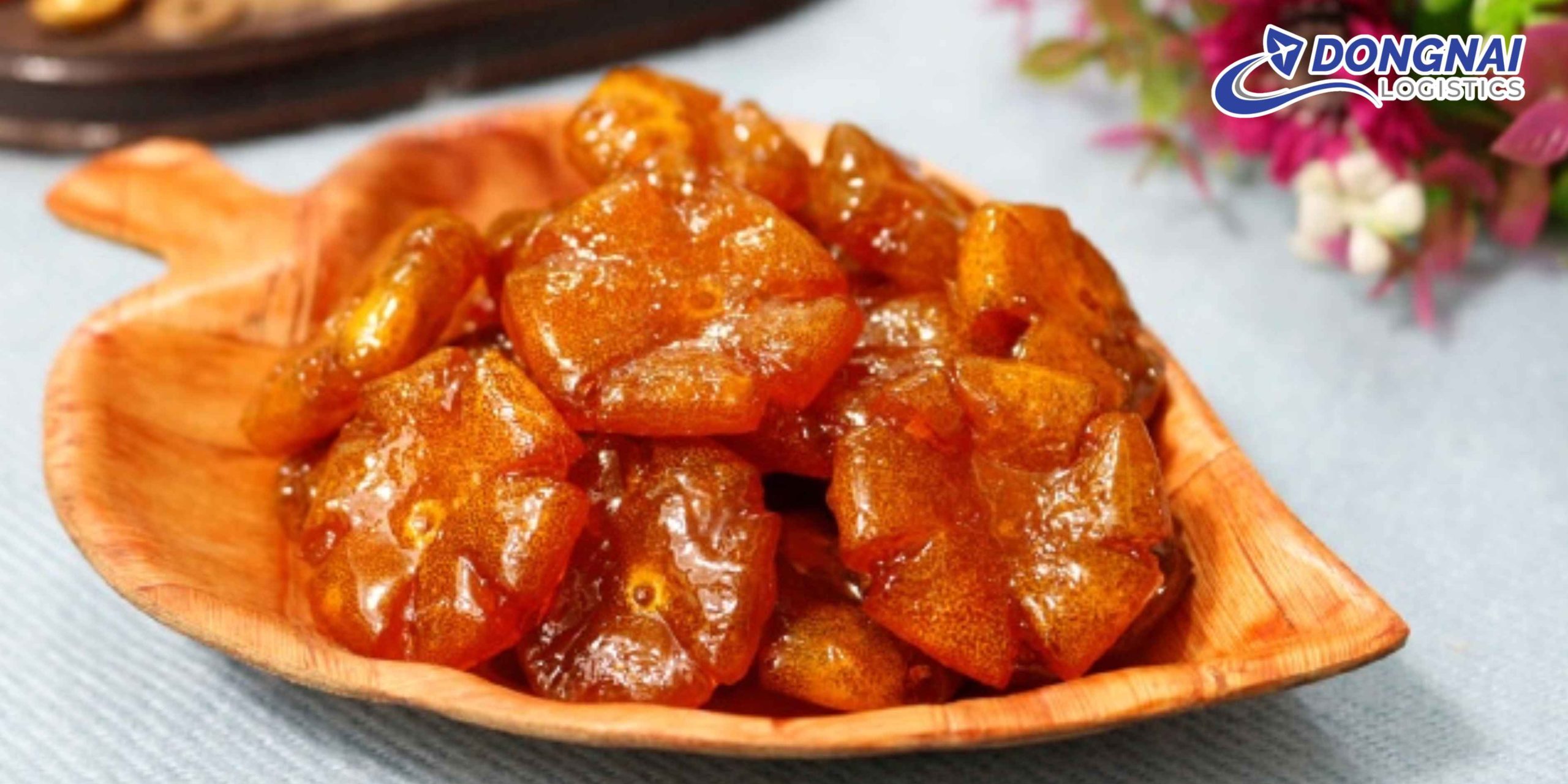 GỬI MỨT TẮC TỪ TP.HCM RA HÀ NỘI – GIỮ TRỌN VỊ TẾT MIỀN NAM CÙNG DONGNAI LOGISTICS