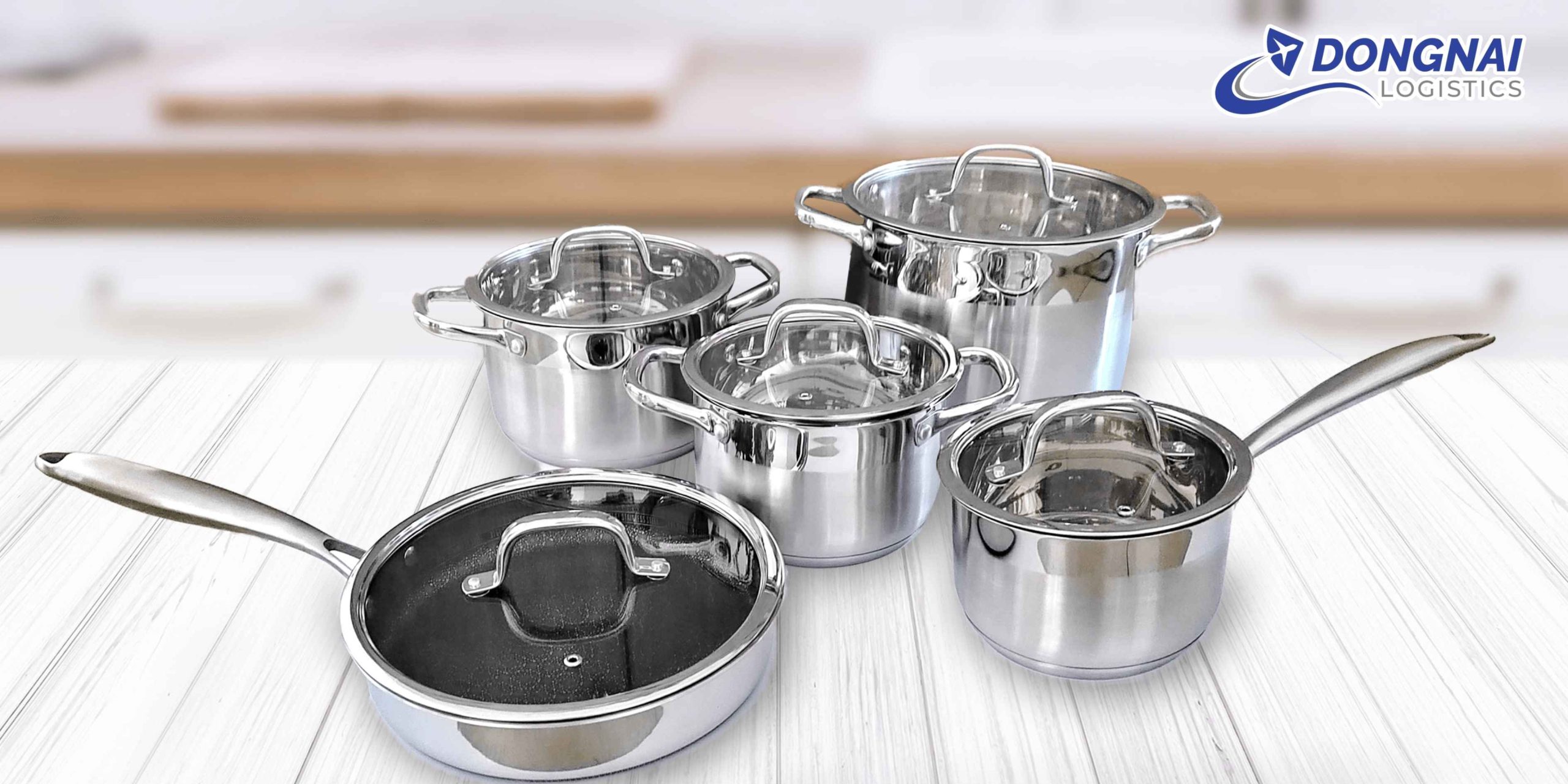 GỬI BỘ NỒI INOX TỪ VIỆT NAM SANG CANADA – AN TOÀN, NGUYÊN VẸN CÙNG DONGNAI LOGISTICS