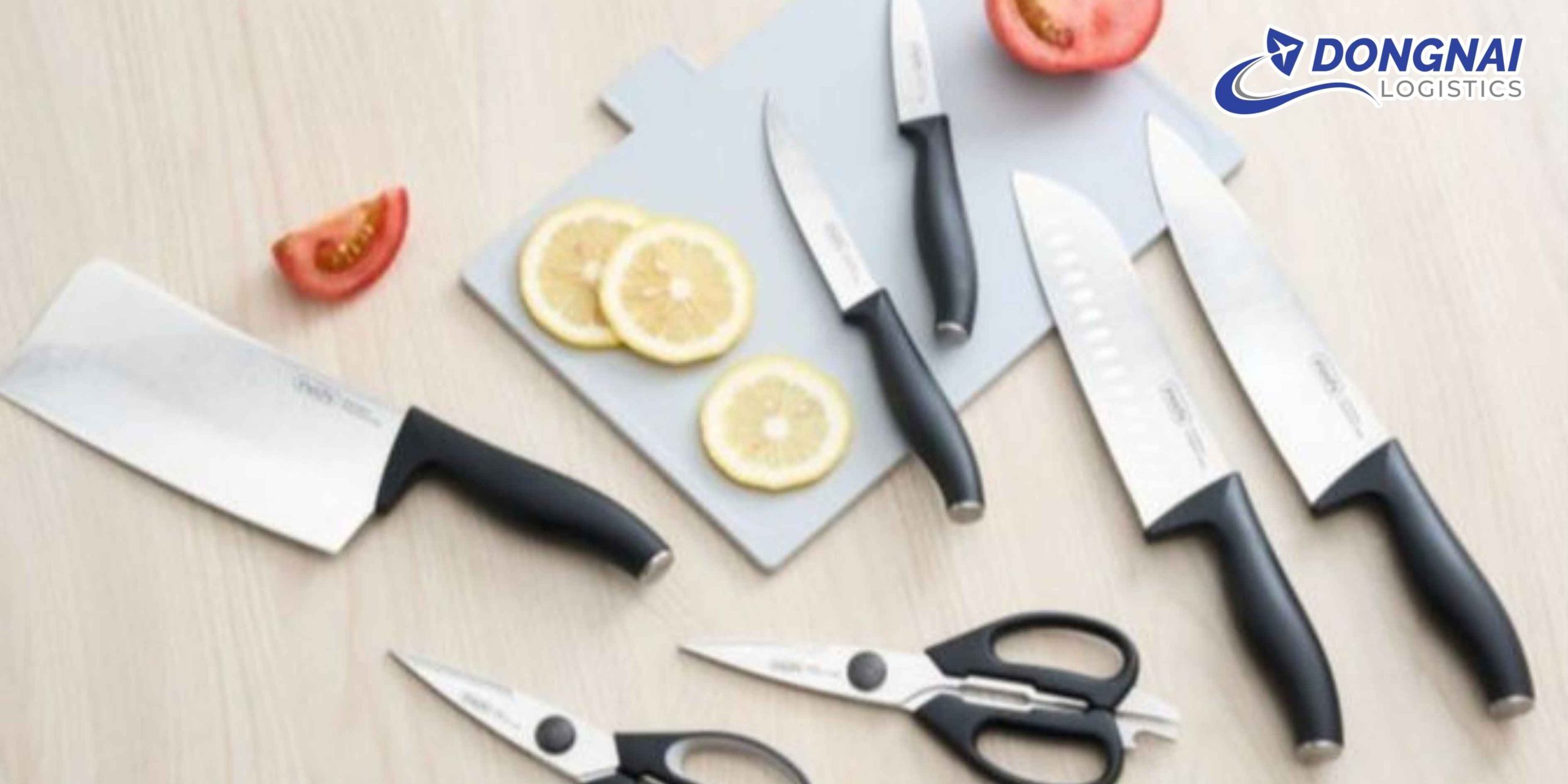 GỬI BỘ DAO KÉO NHÀ BẾP TỪ HUẾ VÀO TP. HCM – AN TOÀN, NHANH CHÓNG CÙNG DONGNAI LOGISTICS
