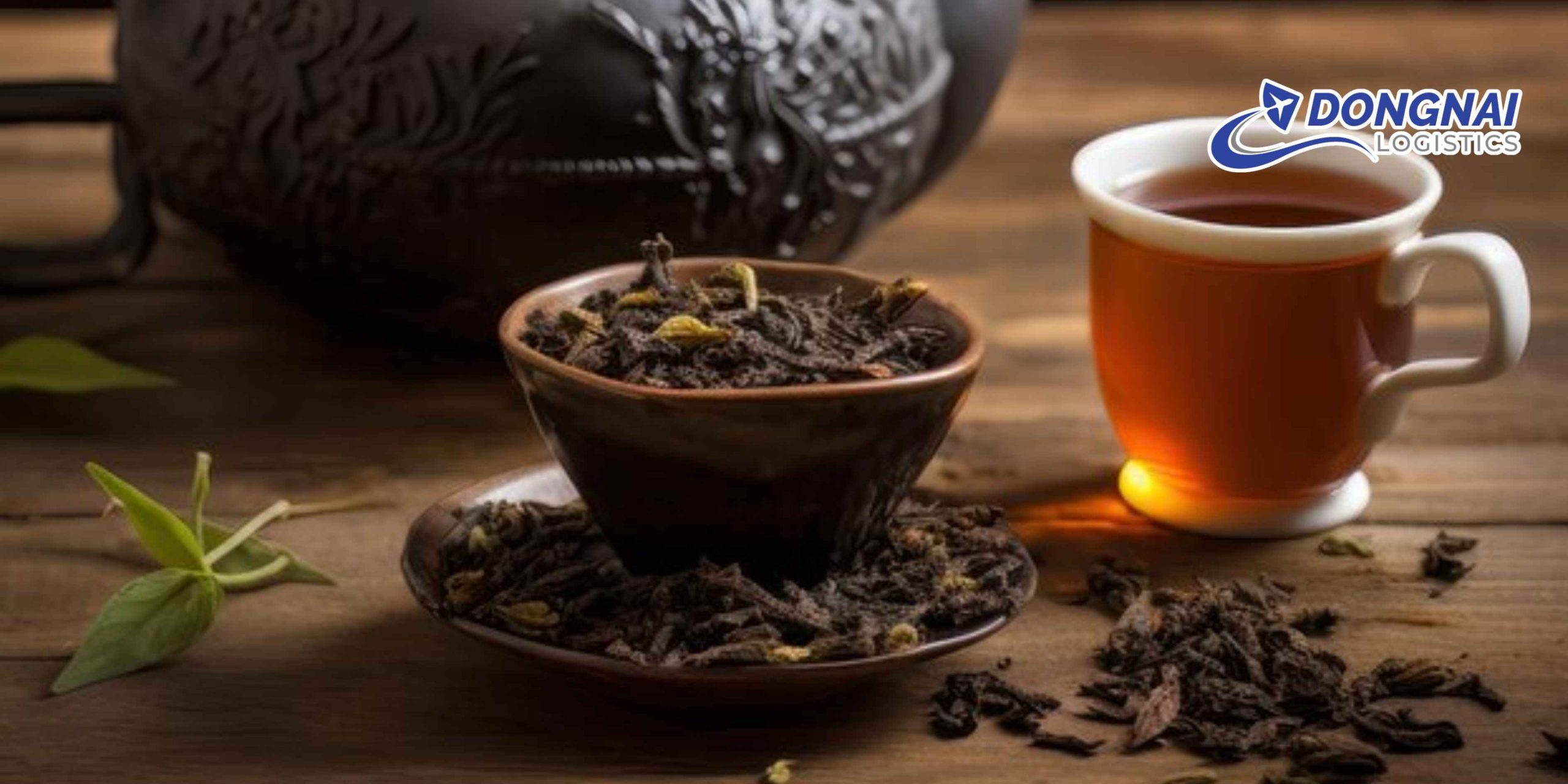 Gửi Trà Sang Trung Quốc – An Toàn, Đúng Chuẩn Cùng DongNai Logistics