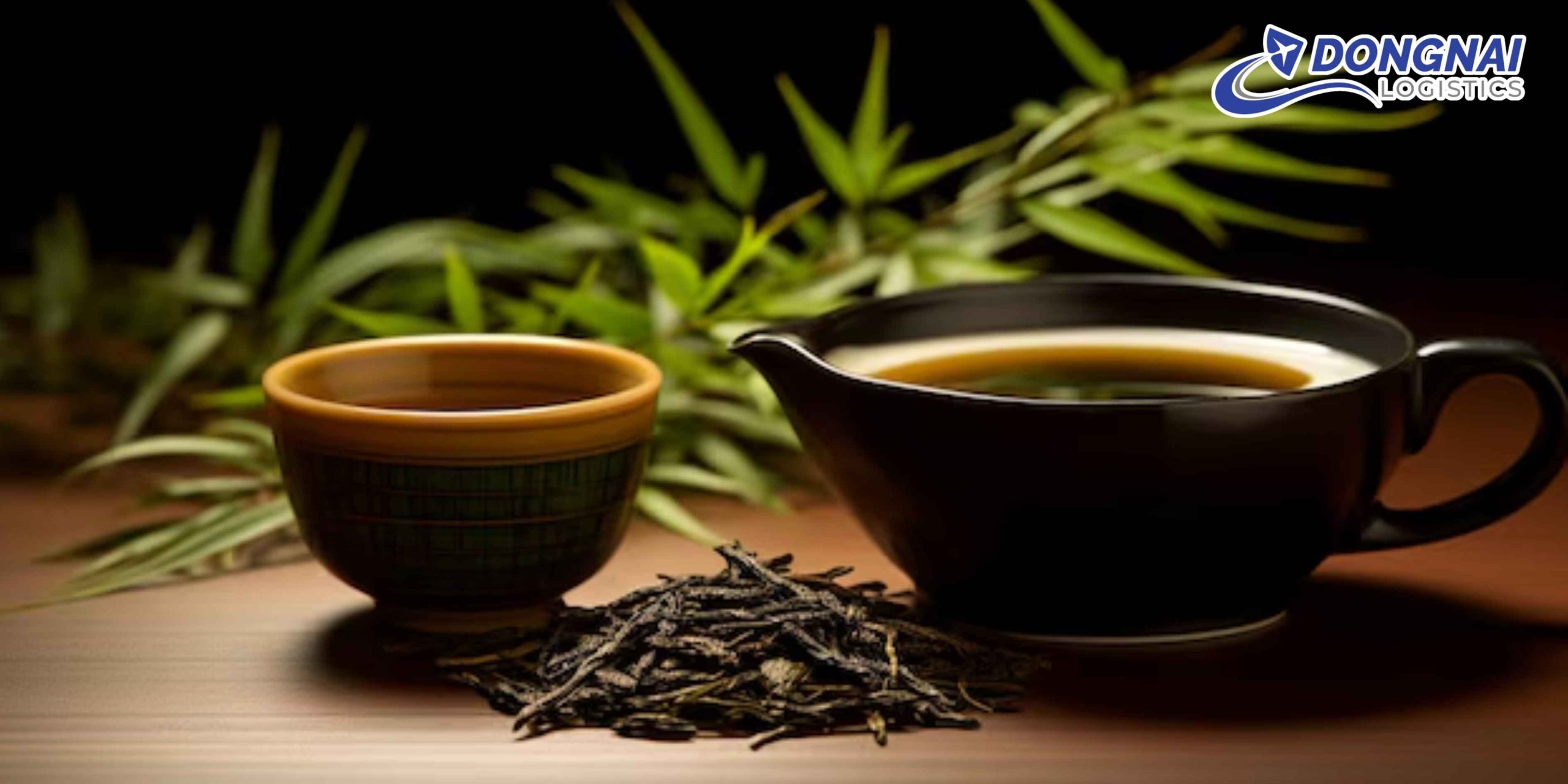 Gửi Trà Sang Trung Quốc – An Toàn, Đúng Chuẩn Cùng DongNai Logistics