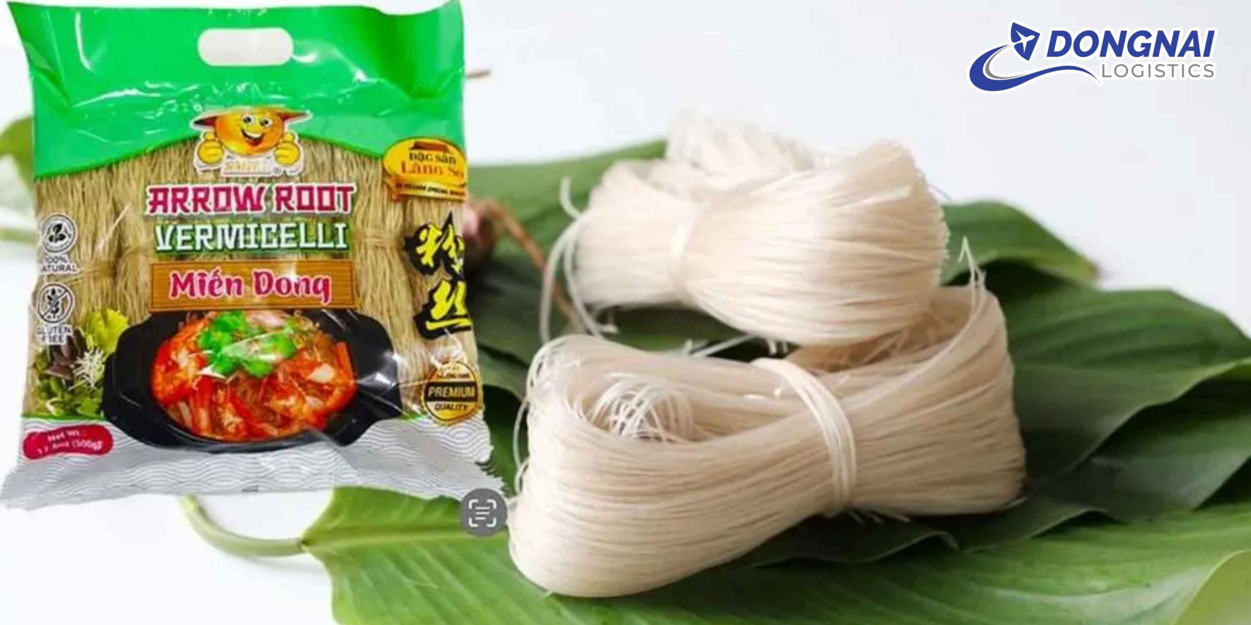 Gửi Miến Dong Từ Việt Nam Đi Hàn Quốc – Giữ Trọn Chất Lượng Cùng DongNai Logistics