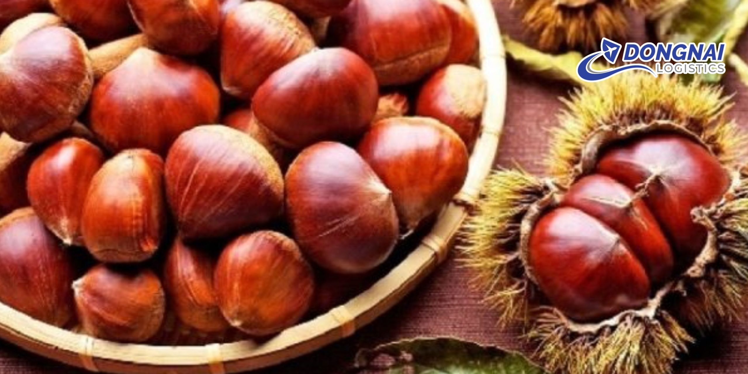 Gửi Hạt Dẻ Từ Đà Lạt Đi Hà Nội – Tươi Ngon, Không Mốc Cùng DongNai Logistics