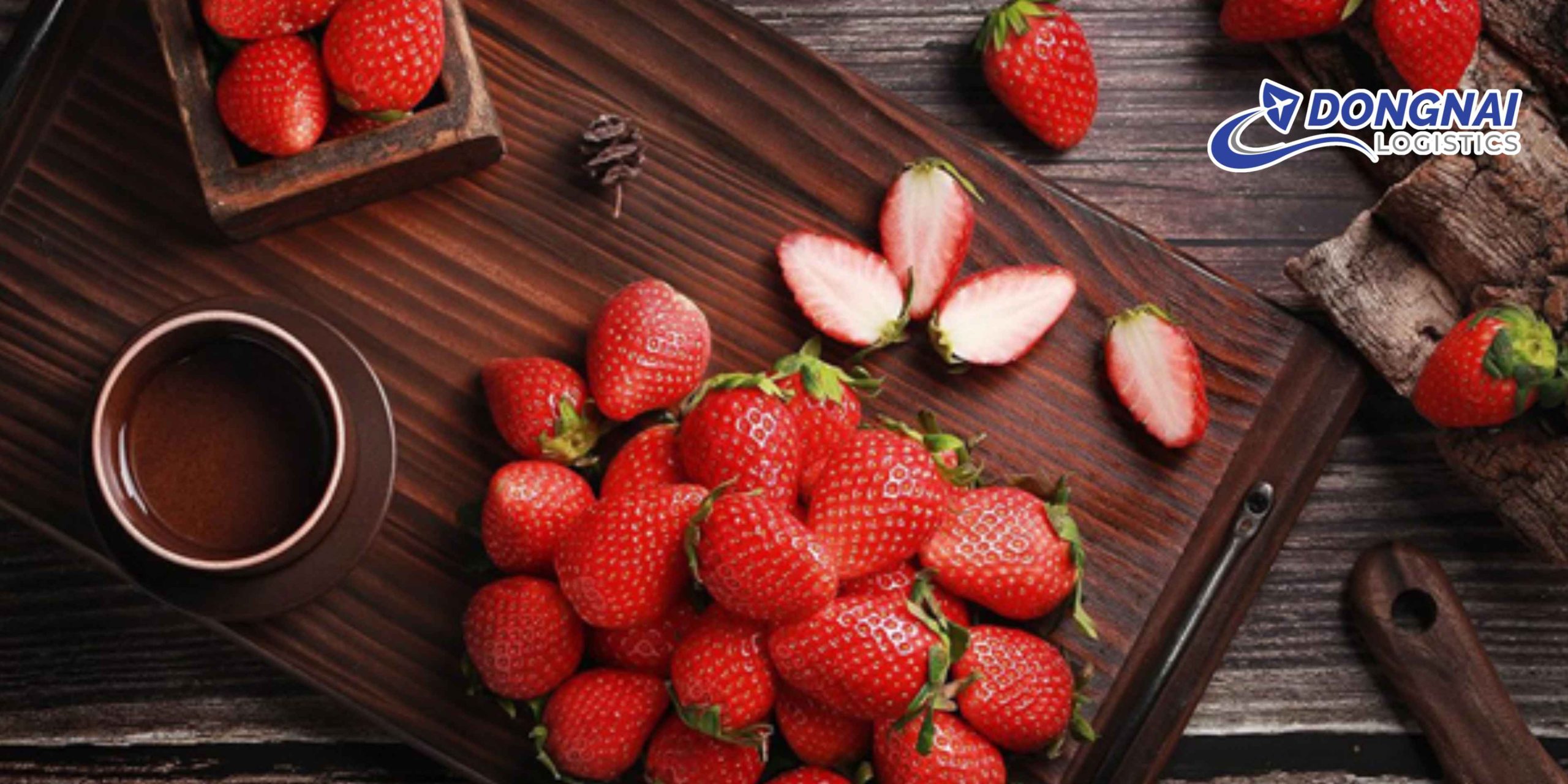 Gửi Dâu Từ Đà Lạt Tới Đà Nẵng – Tươi Lâu, Giao Nhanh Cùng DongNai Logistics