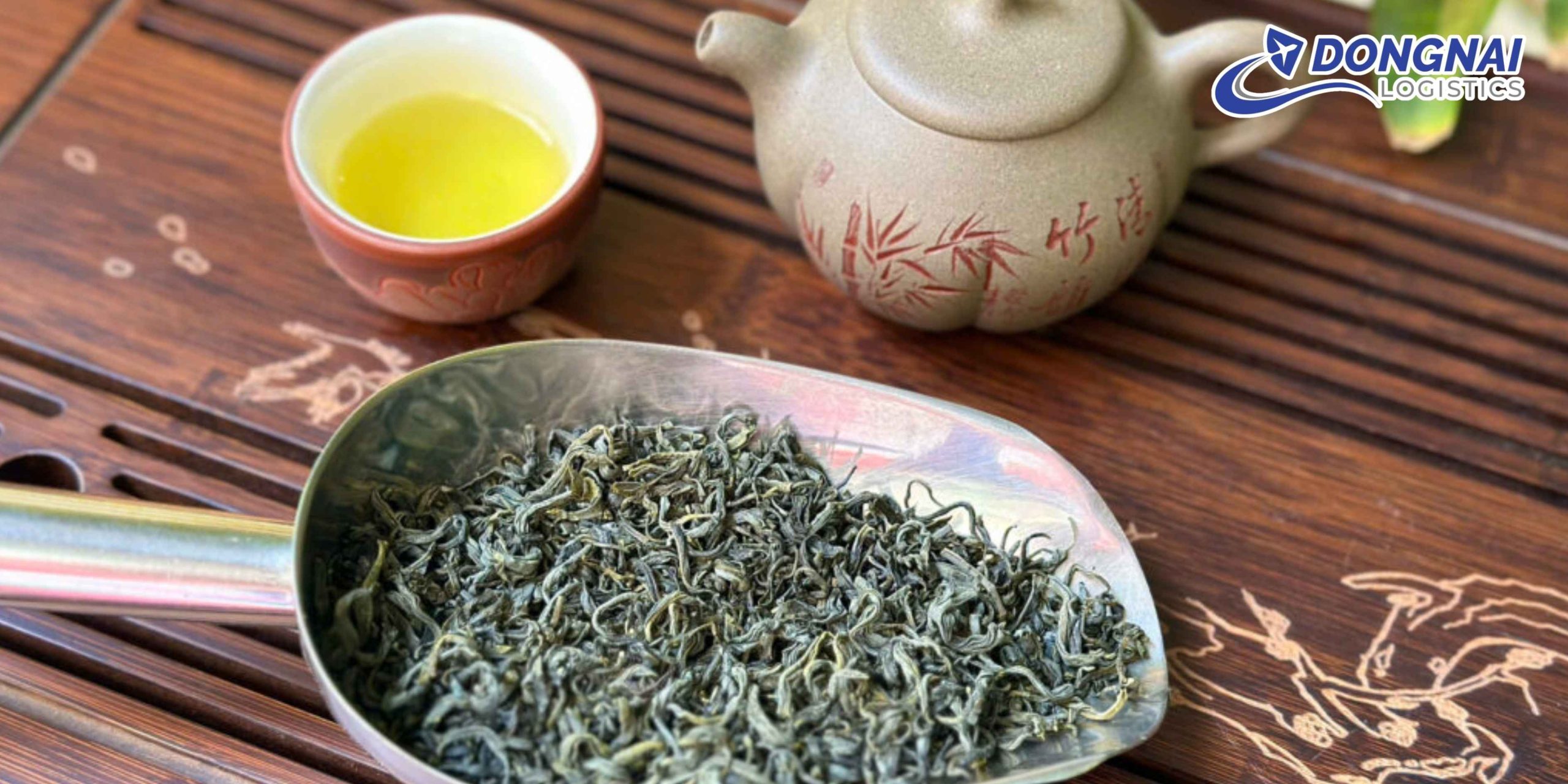 Gửi Trà Thái Nguyên Đi Bỉ - An Toàn - Đúng Chuẩn - Giữ Trọn Hương Trà Việt Cùng DongNai Logistics