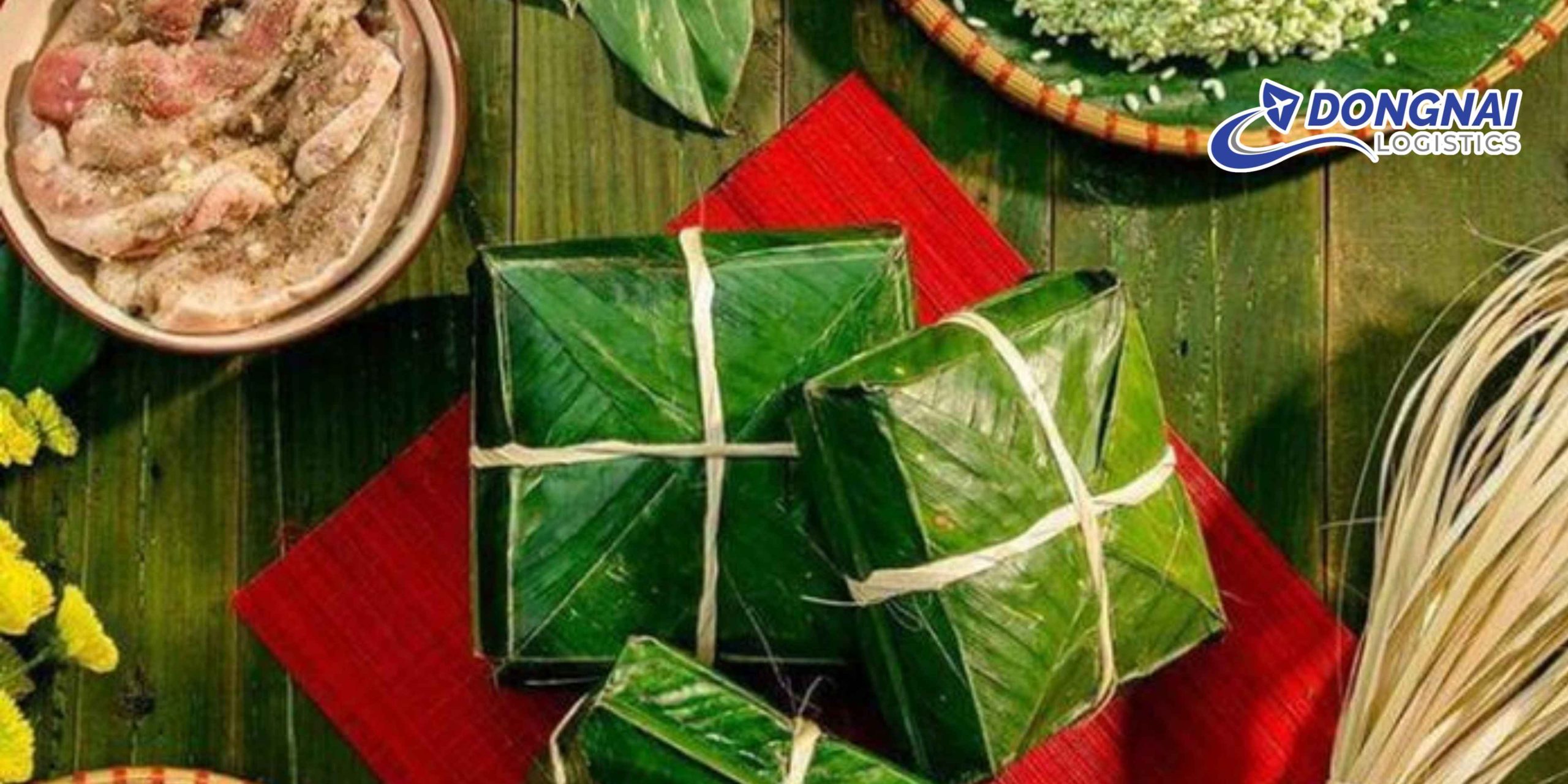 Gửi Bánh Chưng Từ Việt Nam Đi Nhật Bản – Giữ Trọn Hương Vị Tết Cùng DongNai Logistics