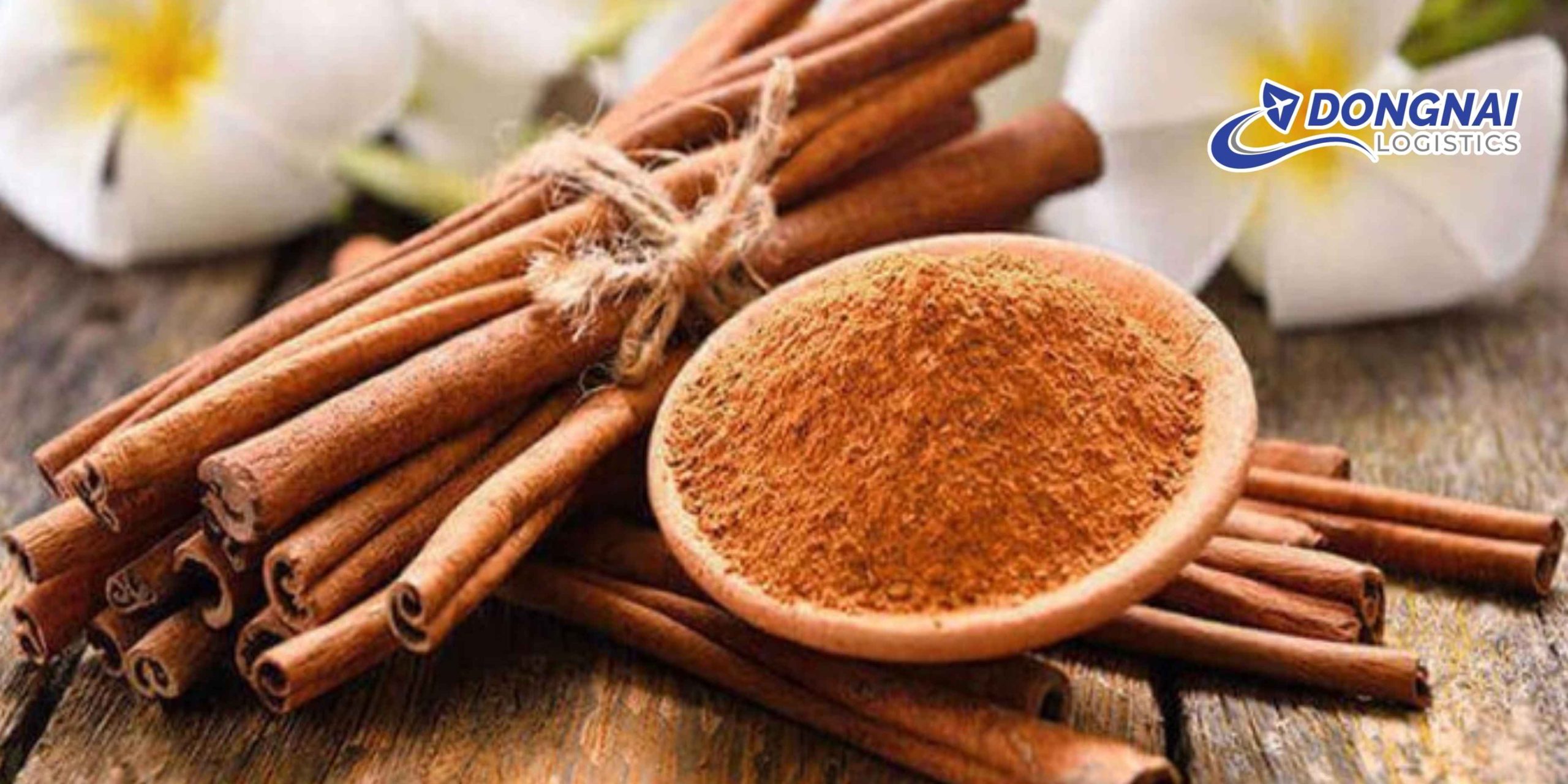 Gửi Bột Quế Từ Hà Nội Vào Sài Gòn Nhanh Chóng Và An Toàn Cùng DongNai Logistics