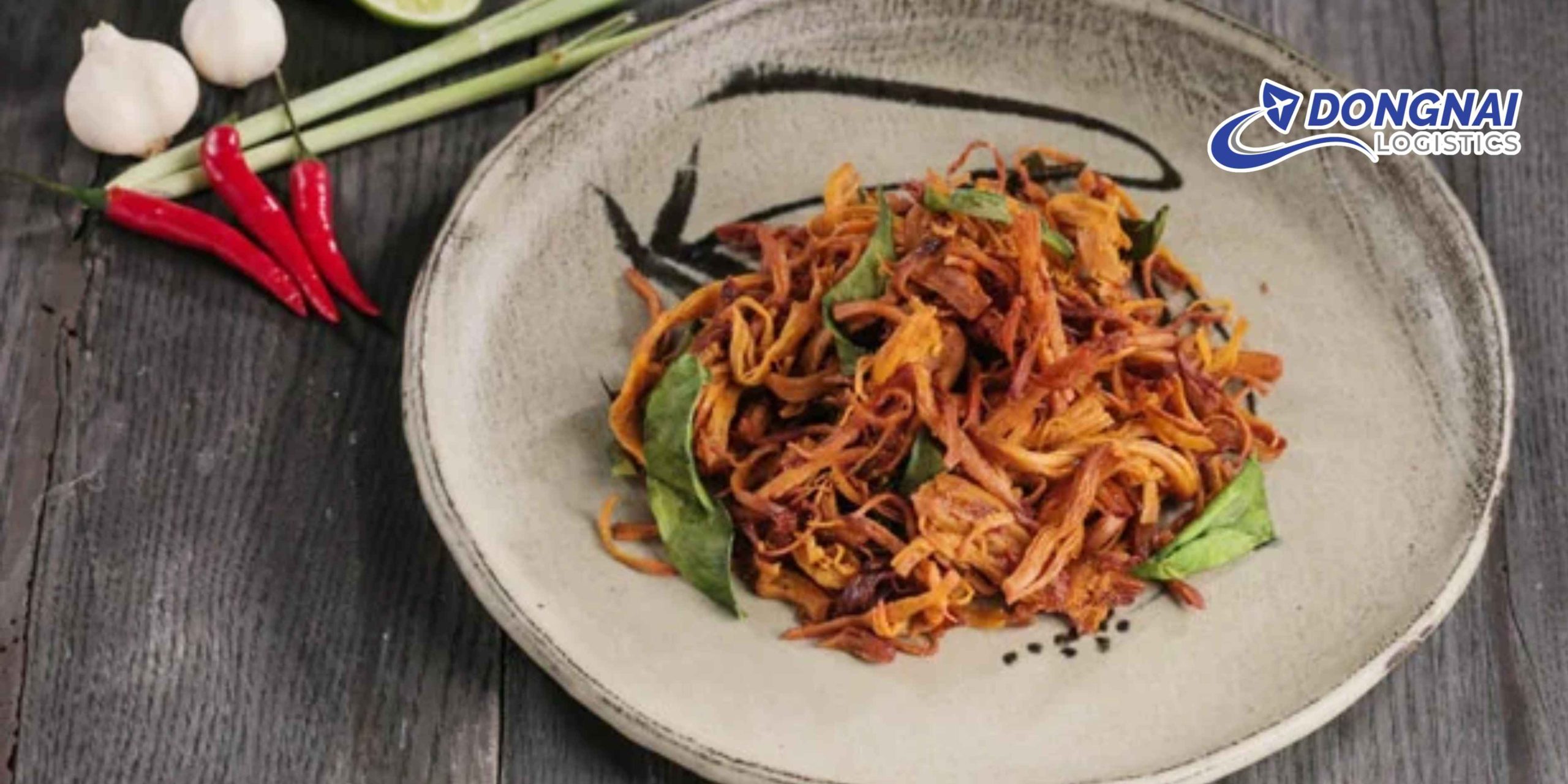 Gửi Khô Gà Từ Việt Nam Đi Trung Quốc Nhanh Chóng – An Toàn Cùng DongNai Logistics